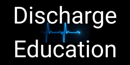 Discharge Education